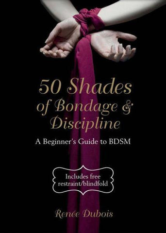 50 Shades Of Bondage & Discipline